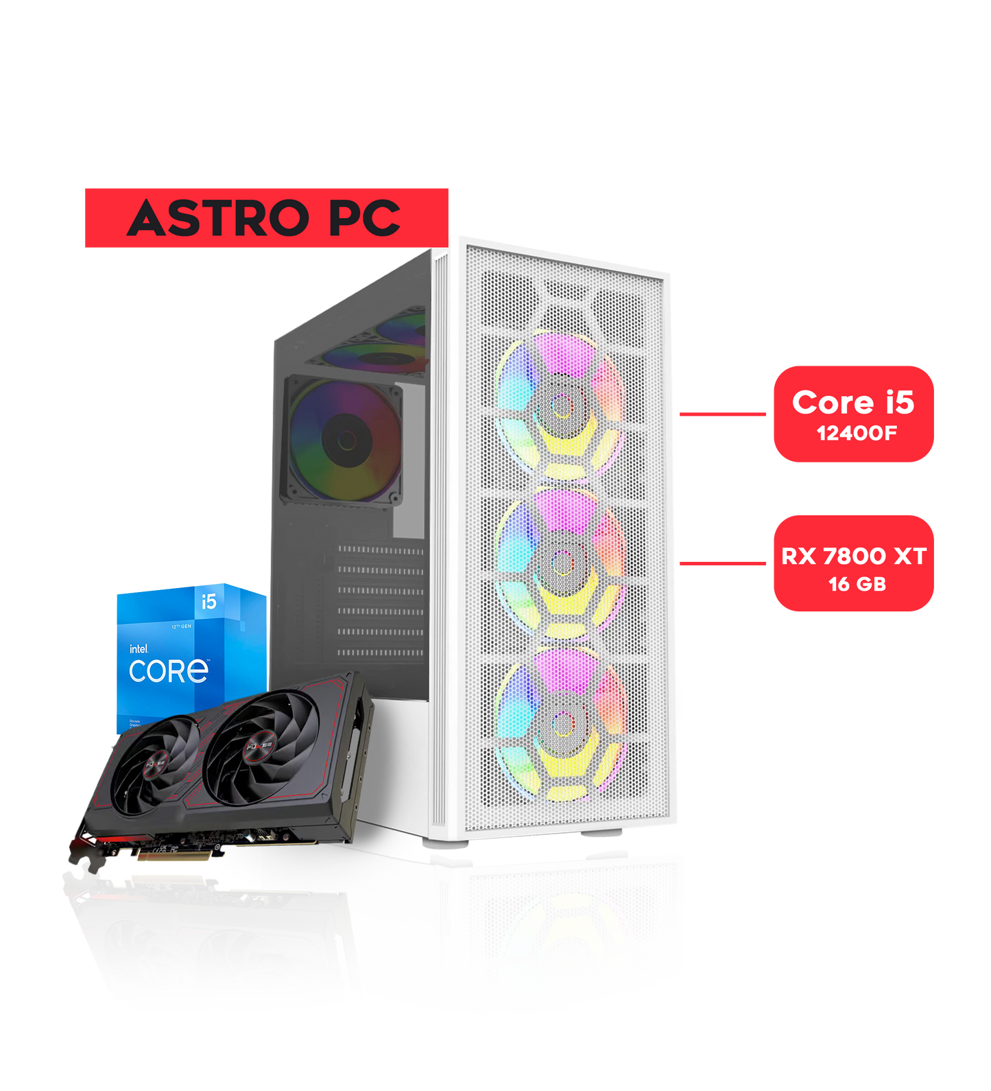 ASTRO PC / i5 12400F / RX 7800 XT
