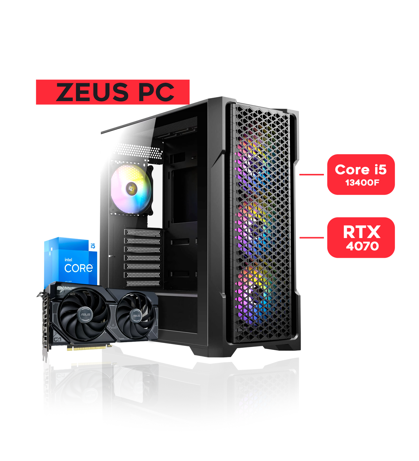 ZEUS PC / i5 14400F / RTX 4070